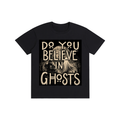 Do You Believe In Ghost!